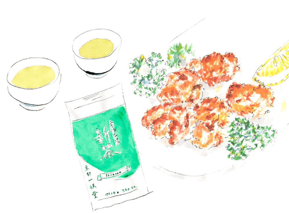 からあげ と 新茶。